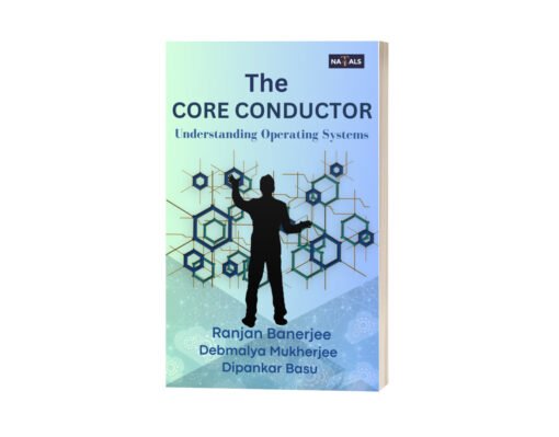 The Core Conductor- Understanding Operating Systems