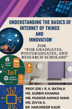 Understanding the Basics of Internet of Things and Innovation