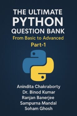 " The Ultimate Python Question Bank : From basic to Advanced" part-1