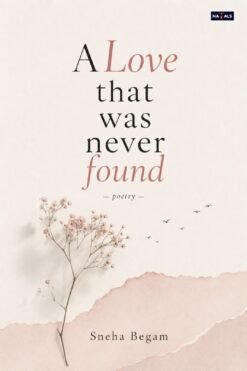 A Love That Was Never Found