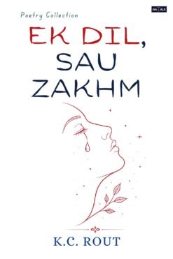 Ek Dil, Sau Zakhm